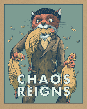 Chaos Reigns — DAN GRISSOM / BISCUIT PRESS